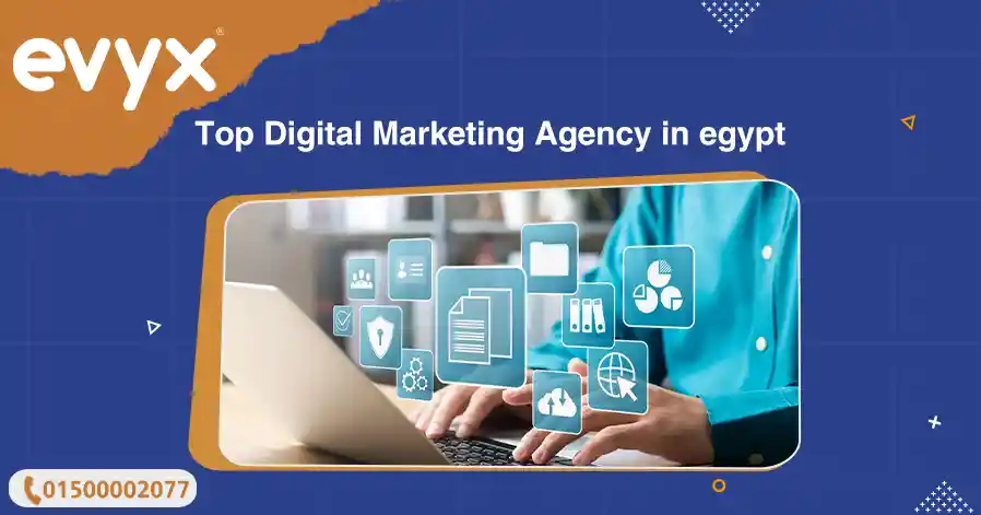 Top Digital Marketing Agency in Egypt