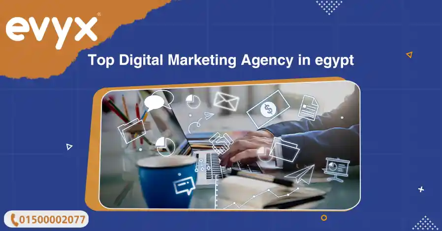 Top Digital Marketing Agency in Egypt