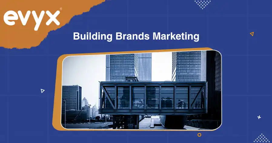 Building Brands Marketing