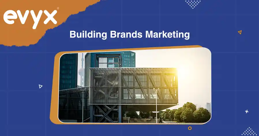 Building Brands Marketing