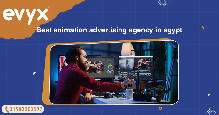 Best Animation Advertising Agency In Egypt
