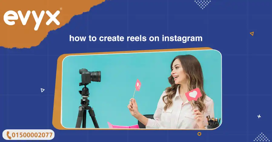 how to create reels on instagram