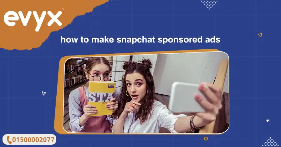 How To Make Snapchat Sponsored Ads
