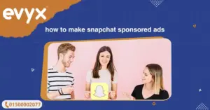 How To Make Snapchat Sponsored Ads