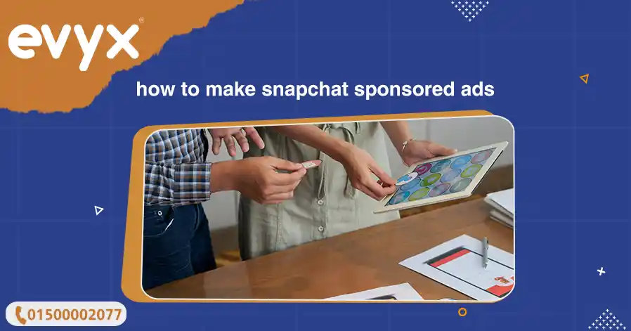 How To Make Snapchat Sponsored Ads