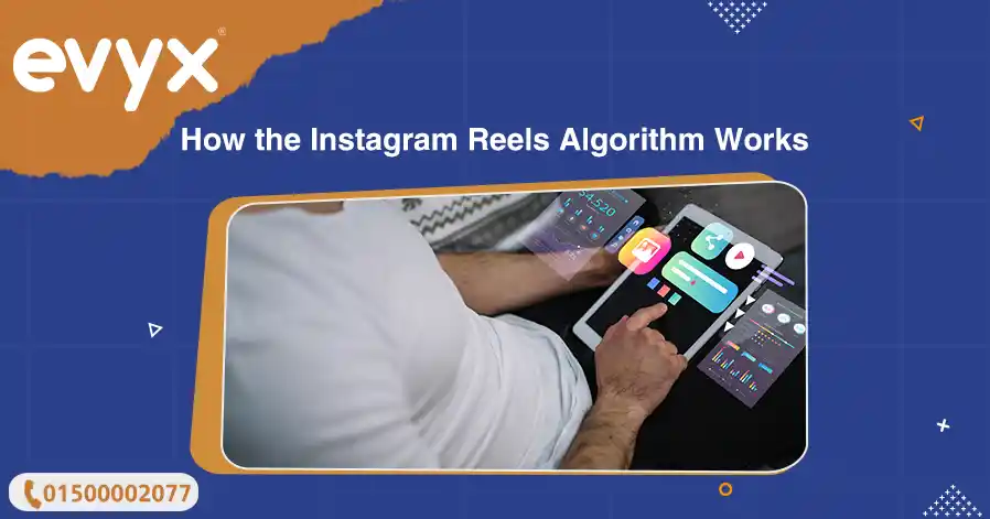 How the Instagram Reels Algorithm Works