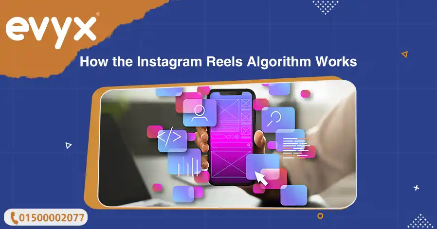 How the Instagram Reels Algorithm Works