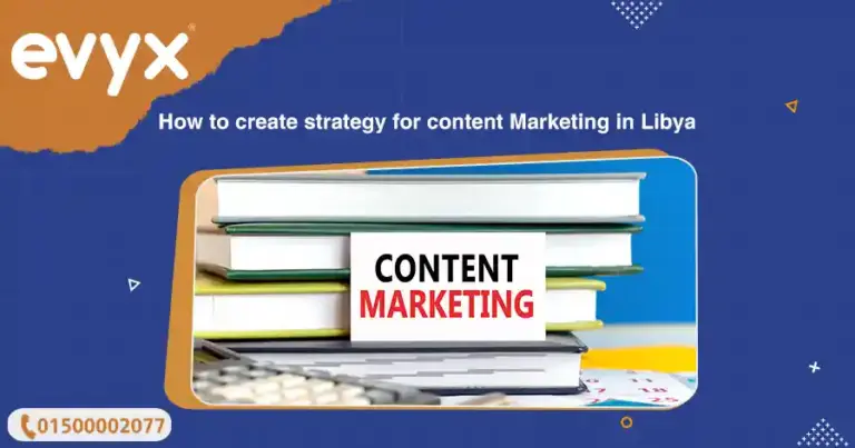 How to create strategy for content Marketing in Libya