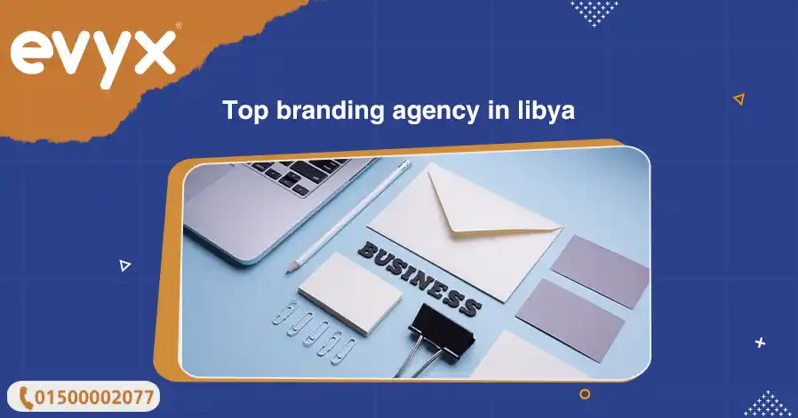 Top Branding Agency In Libya