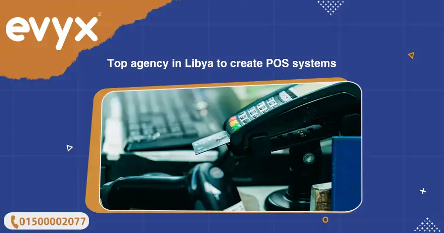 Top agency in Libya to create POS systems