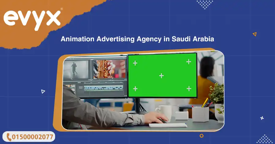 Animation Advertising Agency In Saudi Arabia 