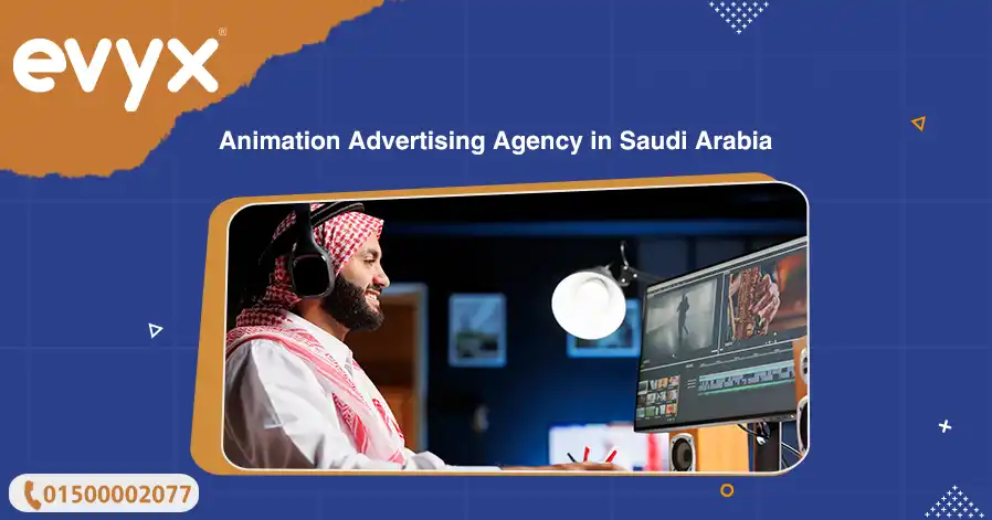 Animation Advertising Agency In Saudi Arabia