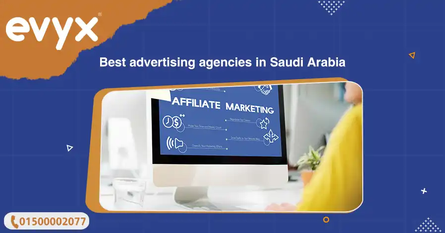 Best advertising agencies in Saudi Arabia