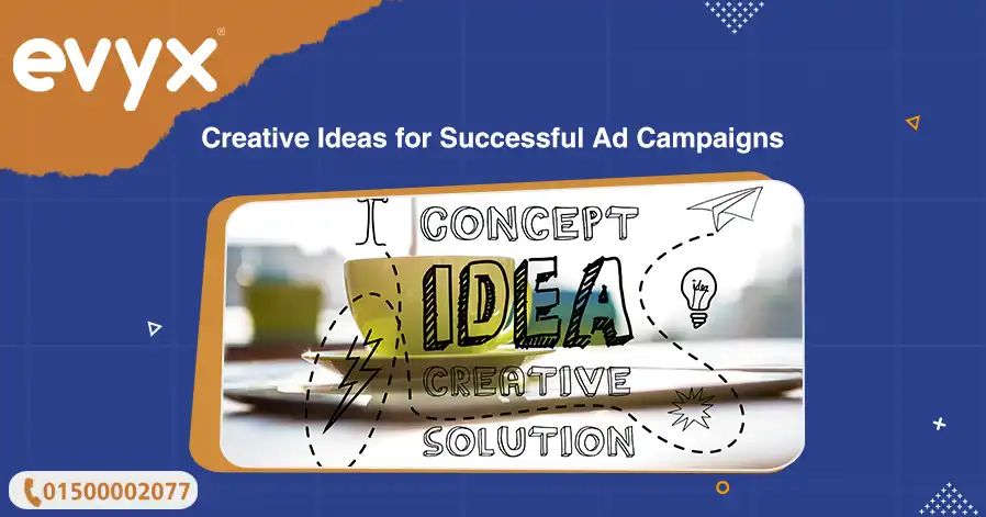 Creative Ideas for Successful Ad Campaigns